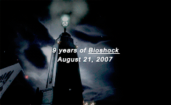 tombralder:happy 9th anniversary, Bioshock! ♡