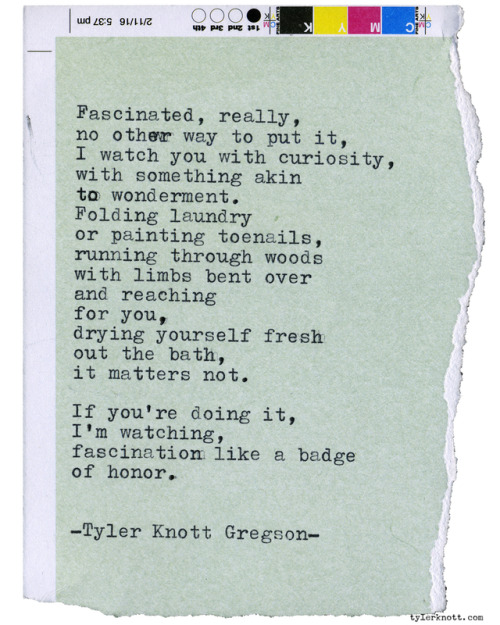 tylerknott: Typewriter Series #2743 by Tyler Knott Gregson*Subscribe to my Podcast and hear this as 