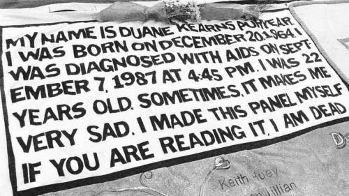 lgbt-history-archive:“MY NAME IS DUANE KEARNS PURYEAR. I WAS BORN ON DECEMBER 20, 1964. I WAS DIAGNO