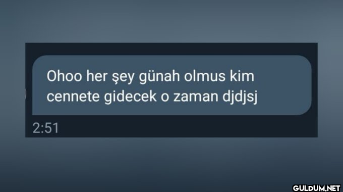 Ohoo her şey günah olmus...