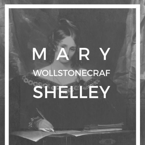 cactusinateacup: Happy Birthday Mary Shelley Born on 30 August 1797