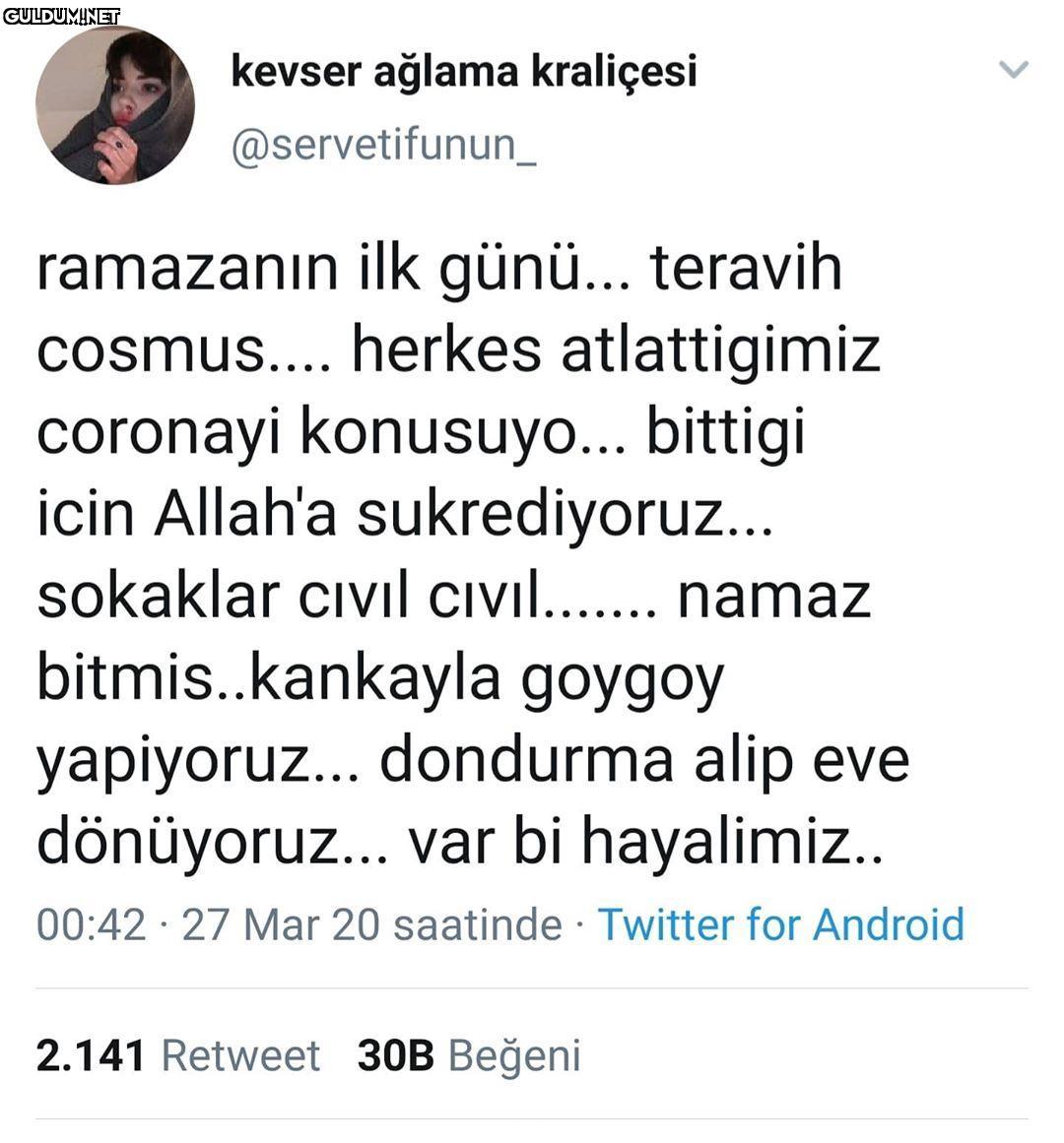 kevser ağlama kraliçesi...