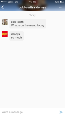 dennys:  cold-earth:  I messaged Denny’s