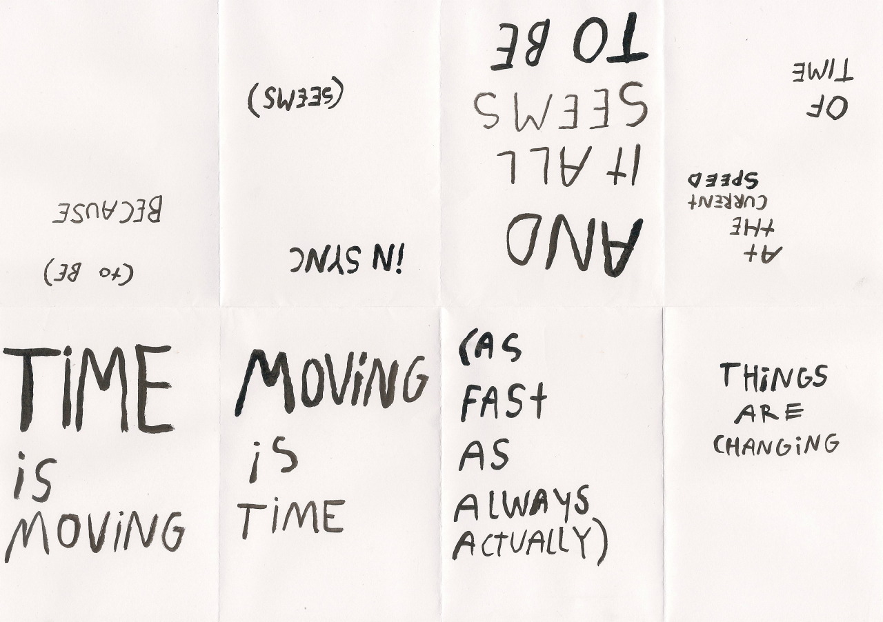 basquiatwowo:  Moving is Time (will be folded into a mini-zine) 3 2016