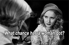 sheholdsyoucaptivated:  ingridsbergman: Baby Face (1933)   Words to live by