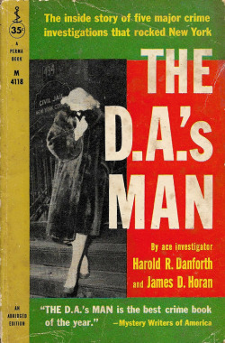 The D.A.’s Man, by Harold R. Danforth and