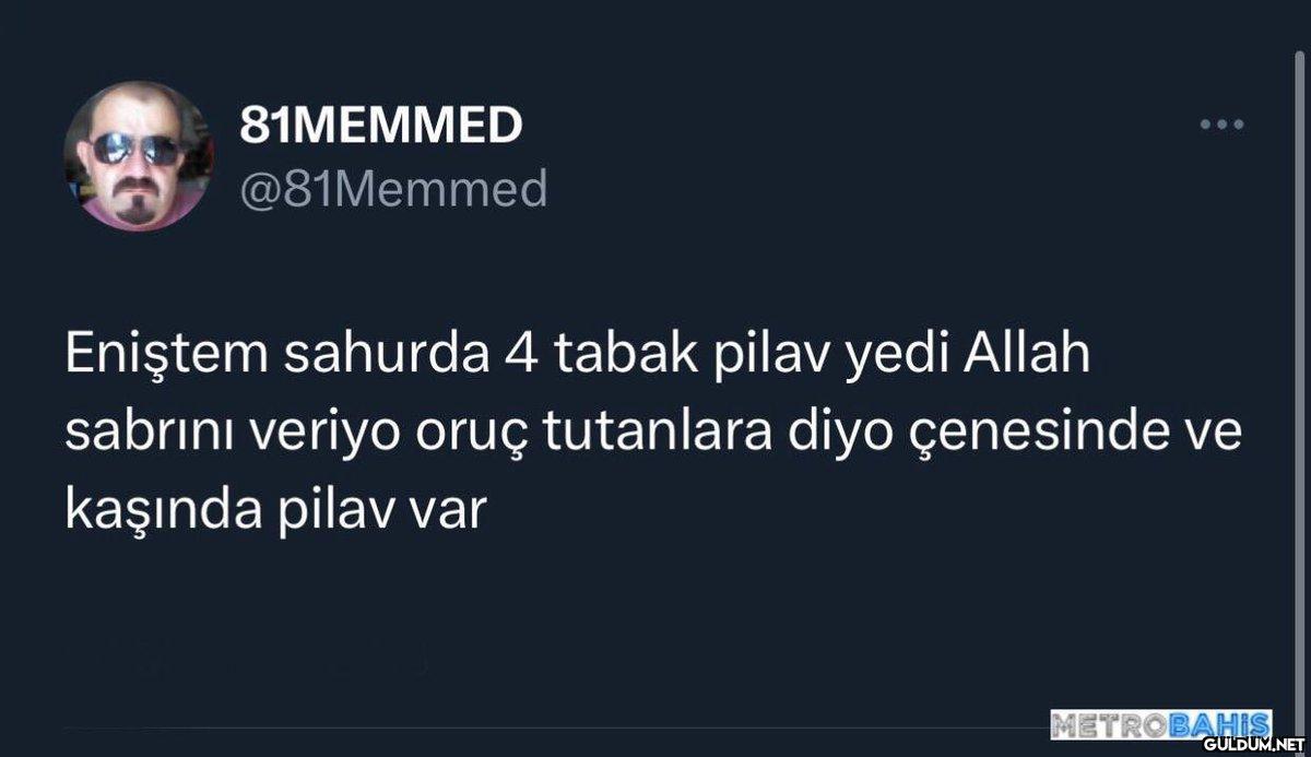 81MEMMED @81Memmed Eniştem...