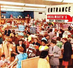 forties-fifties-sixties-love:  Woolworth’s,