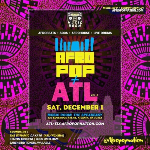 #Repost @katobeats・・・#AfroPopATL is amost here at aVENUE!! DATE: Saturday, December 1st @musicroom32