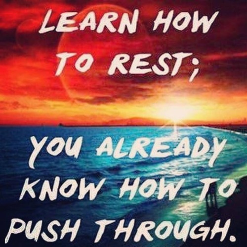 I see this and think:&ldquo;All I do is rest rest rest no matter whatGot rest on my mind I can n