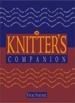 How about a technique book today? The Knitter’s Companion by Vicki Square is an excellent quic