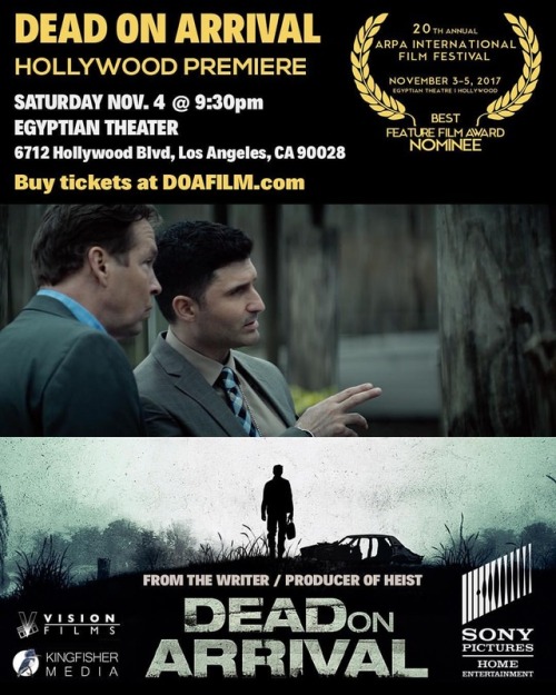 Come to the Hollywood premiere of our film Dead on Arrival on Saturday, November 4th! Tickets are $2