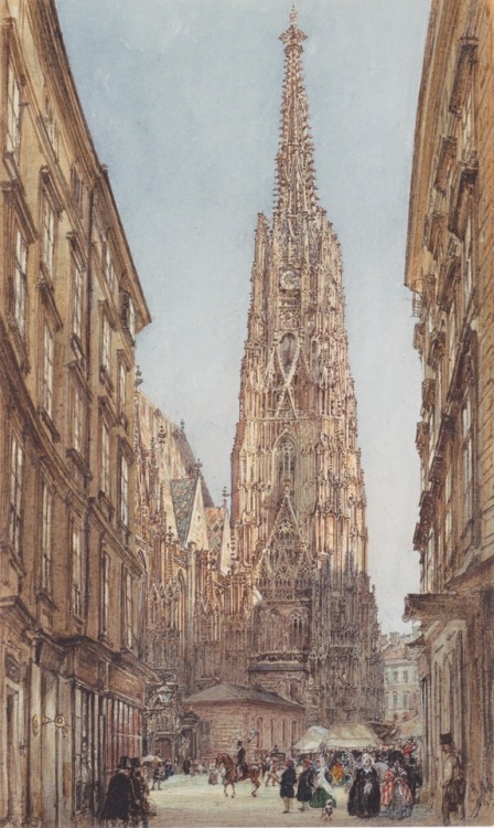 huariqueje: St. Stephen’s Cathedral , Vienna   -   Rudolf Ritter von Alt&n