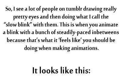 nsfwkevinsano:moomanibe:  The “slow blink” thing really bugs me, so I did up