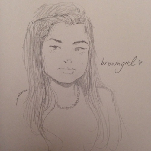 browngirl: I can’t believe ppl have actually drawn me I just wanted to say thank you again I&r