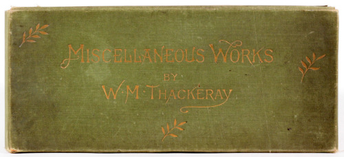 michaelmoonsbookshop:Miscellaneous Works by W M Thackeray 1891 complete in the rare original publish
