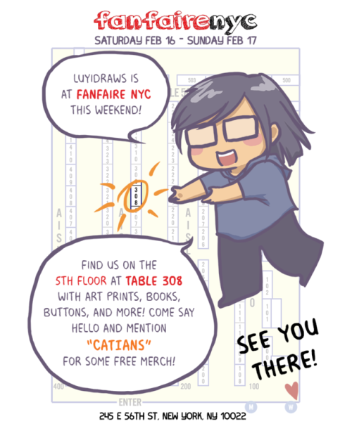 I’m going to be at Fanfaire NYC this weekend! Come say hello at table #308 and mention CATIANS for f