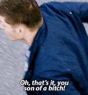 Dean meme: quote → Son of a bitch!
