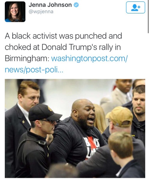 rudegyalchina:  krxs10:  Black Lives Matter protester Jumped At Donald Trump Rally; Donald Says Supporter “Deserved It” Donald Trump said Sunday that the protester who interrupted his rally at a convention center here on Saturday morning was “so