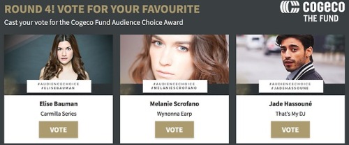 YAS #CREAMPUFFS, YAS!!! Because of YOU, Elise is in the TOP 3 for The Canadian Academy’s #AudienceCh