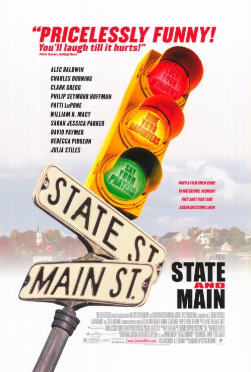  State and MainWritten and directed by David MametUSA, 2000 Watched on 1st May 2014First viewingWh