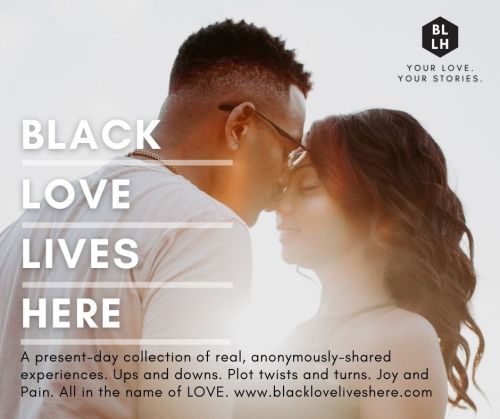 Attention singles, not-so-singles, and not-at-all-singles! Introducing Black Love Lives Here, a new 