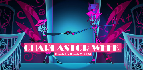 charlastor-week: The dates and prompts for Charlastor Week have been decided!  We want to thank ever