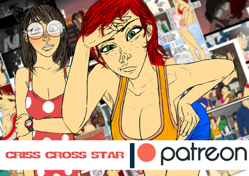 crisscrossstar: crisscrossstar: Patreon for the Manga is now LIVE^^www.patreon.com/CrissCros
