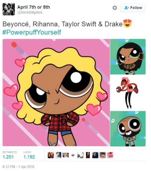 knef-ertiti:  dakrolak:   Beyoncé, Rihanna, Taylor Swift & Drake #PowerpuffYourself   lmao they 