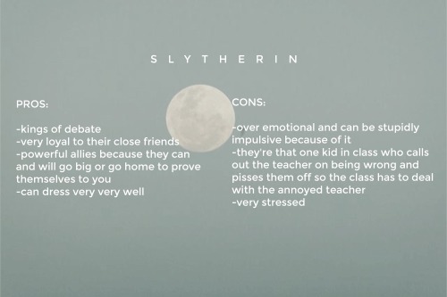 slyherin:  pros and cons of hogwarts houses (x)