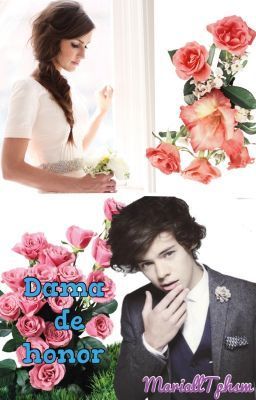 Dama De Honor (Harry,Niall & ___) TERMINADA (en Wattpad) Https://my.w.tt/UiNb/3sZBTJQnNI Es La Adaptacion