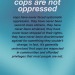 ftonews:Blue lives matters is just another way for racist to be racist. Keep your
