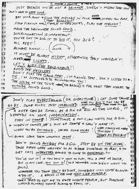 Thelonius Monk’s advice to band members