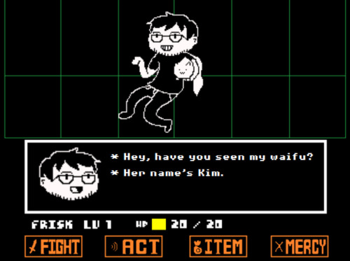 alex-is-poop:  *seeing Memelord Alex, eager to battle, it fills you with DETERMINATION.
