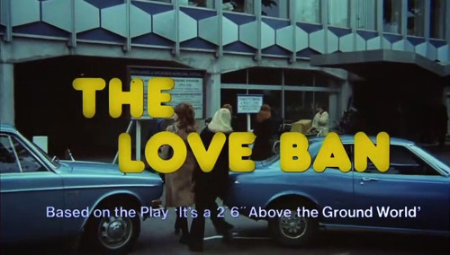 The Love Ban | Ralph Thomas | 1973