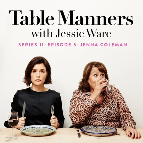 Jenna Coleman appeared on the “Table Manners with Jessie Ware” podcast today, available here: https: