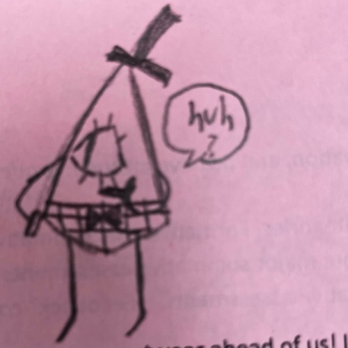 Did These Bill Doodles In Various Classes Today :3