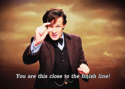 girlwiththegoldencrown:  thiscallsforphilosophy:  Some motivation from the doctor.  I definitely needed this right now! 