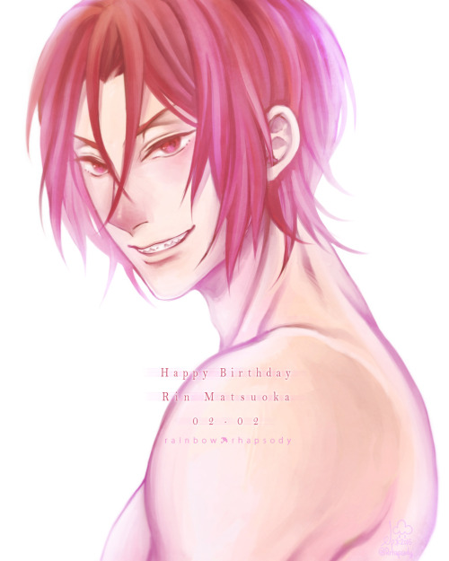 rrhapsody:  Happy Birthday Rin-chan-san （*´▽｀*） 