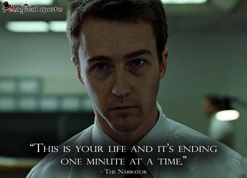 Magicalquote This Is Your Life And It S Ending One Minute At A