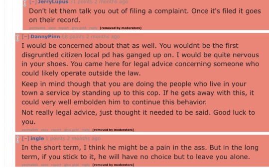 confetti-vampire: noctourniquet:  sexhaver: fun fact: basically every mod on r/legaladvice is a cop. if you see a bunch of comments in a row that have been deleted for “offering bad advice”, you can replace “reddit” in the url with “ceddit”