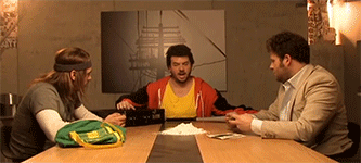 oscarpride:  “Should we call Red, to get more weed?” 