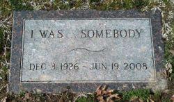 moewji:  sixpenceee:  Glenna June Bellomy Anderson (1926 - 2008). When the cemetery sexton sold Glenna her stone, her request for the inscription on it was “I was… somebody.” He said the reason was that Glenna felt that many years after she died