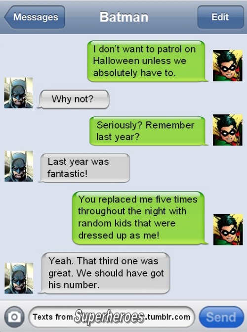 teddyaltmoe: bhflint: chubbymon: chubbyfurry6: textsfromsuperheroes: Texts From Superheroes - Best o