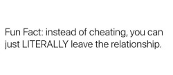 aidashakur:Deadass tho!!! People would rather stay in a whole relationship with someone & cheat & hurt someone else instead of just simply leaving & being single & doing single shit. I’ll never understand. 🤢