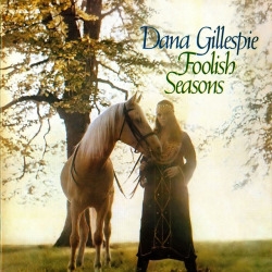 Dana Gillespie - Foolish Seasons  1968 