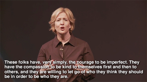whenlifehandsyouasemesteroff:  Brene Brown and her research on Vulnerability and Shame is so eye-opening for me.  