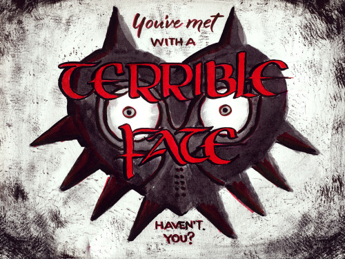 You’ve met with a terrible fate, haven’t you?Calligraphed and illustrated by dani-does-t