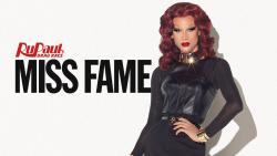 lipsyncforyourlife:  RuPaul’s Drag Race Season 7 Queen Ruvealed - Miss Fame