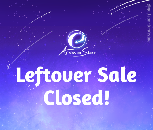 The leftover sale is now closed! Thank you so much everyone for your support! Leftover orders will b